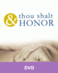 And Thou Shalt Honor  - Combined Book and DVD Special