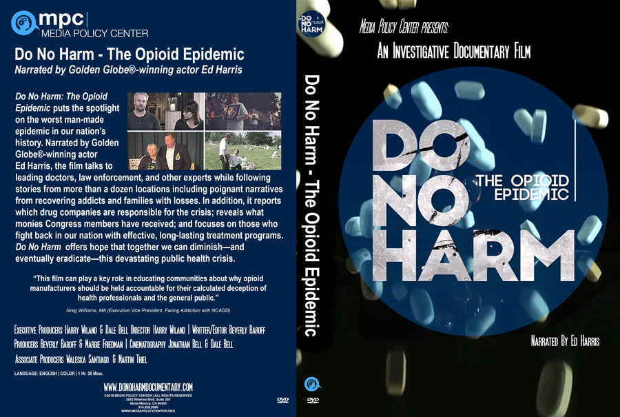 Do No Harm: The Opioid Epidemic 90 min DVD (Home Use Only)